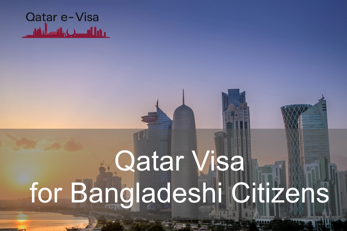 Qatar Visa for Bangladeshi Citizens