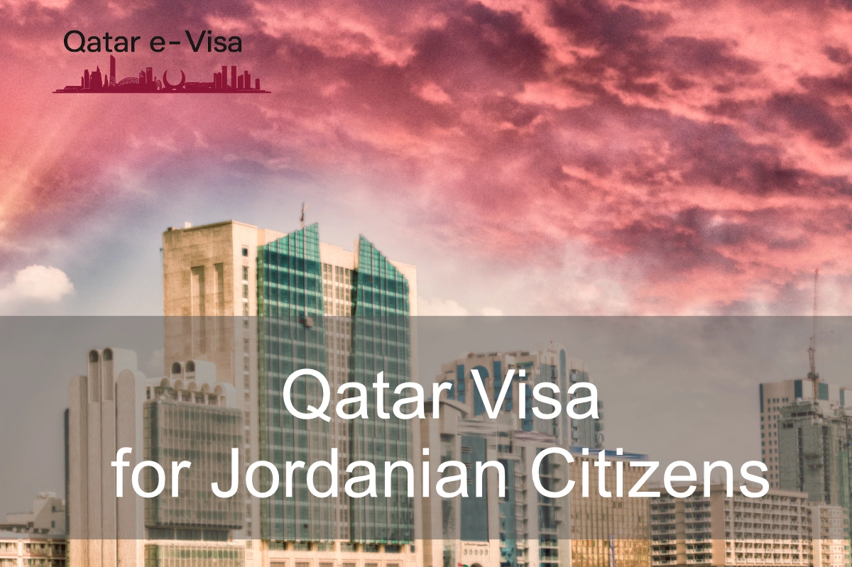 Qatar Visa for Jordanian Citizens