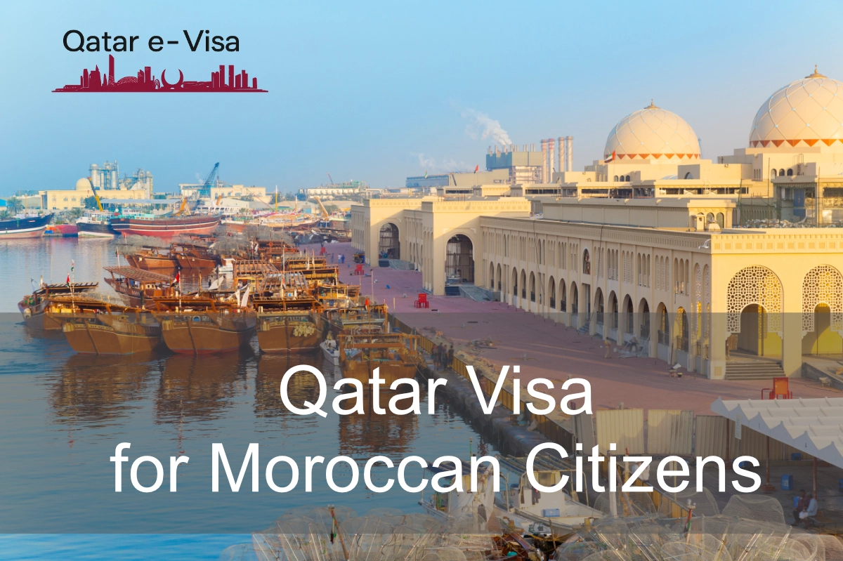 Qatar Visa for Moroccan Citizens