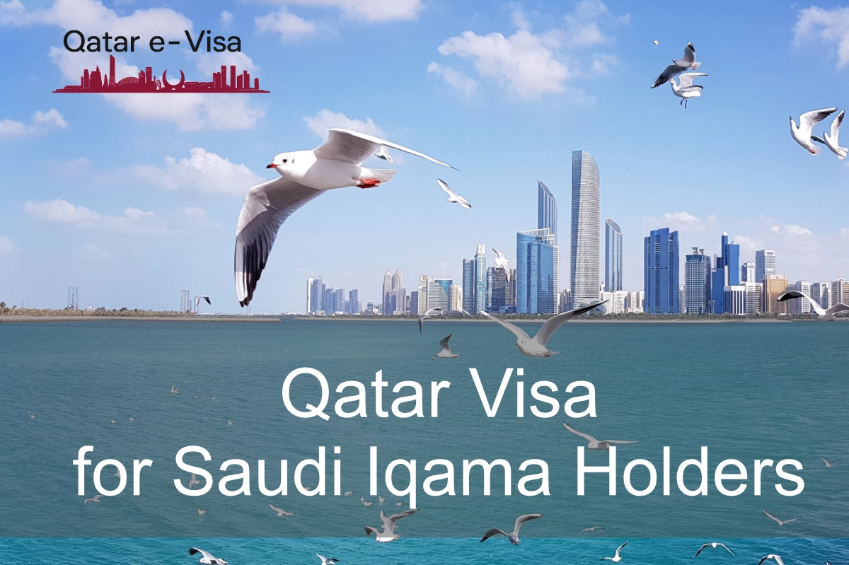 Qatar Visa for Saudi Iqama Holders