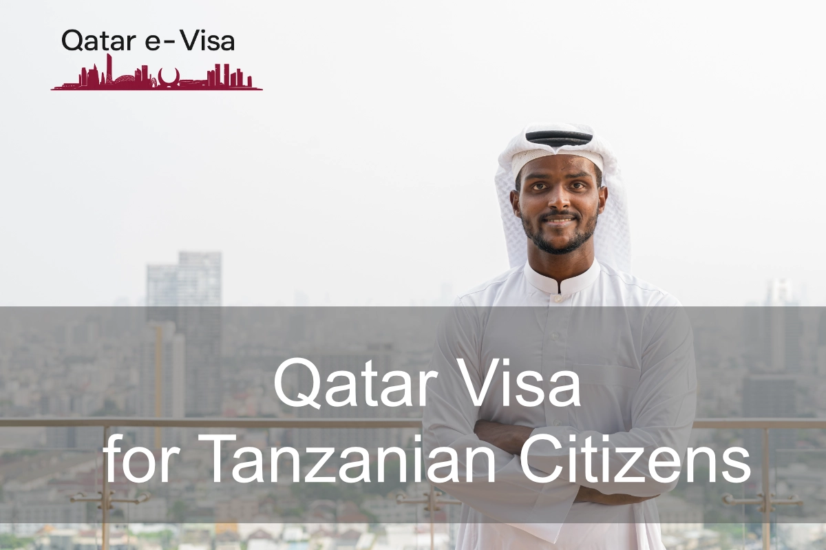 Qatar Visa for Tanzanian Citizens